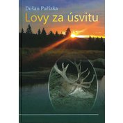 Pořízka Dušan Lovy za úsvitu